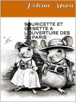 cover image of Souricette et Grisette a la clôture des JO Paris